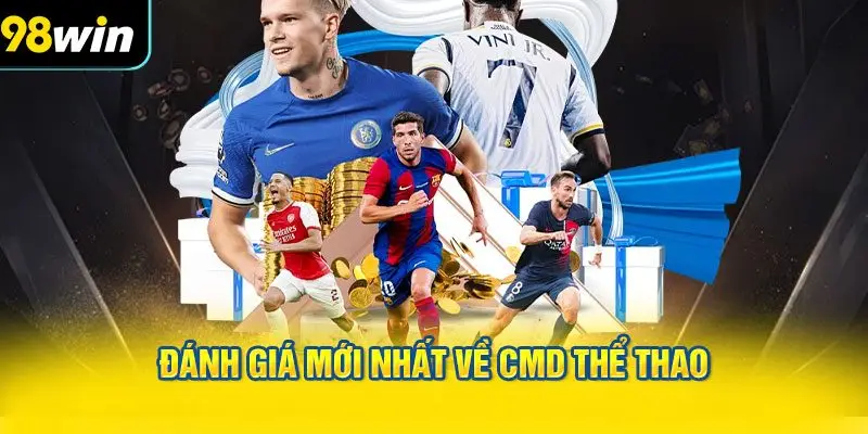 Đánh Giá Mới Nhất Về CMD Thể Thao